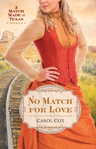No Match for Love (By: Carol Cox) cover