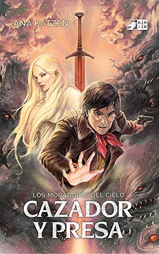 Cazador y presa: Novela de fantasía juvenil