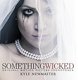 Something Wicked Soundtrack