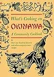 Whats Cooking On Okinawa A Community Cookbook English Edition