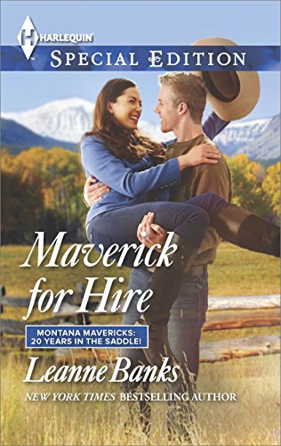 Maverick for Hire (By: Leanne Banks) cover