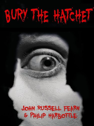 Bury the Hatchet (By: John Russell Fearn) cover