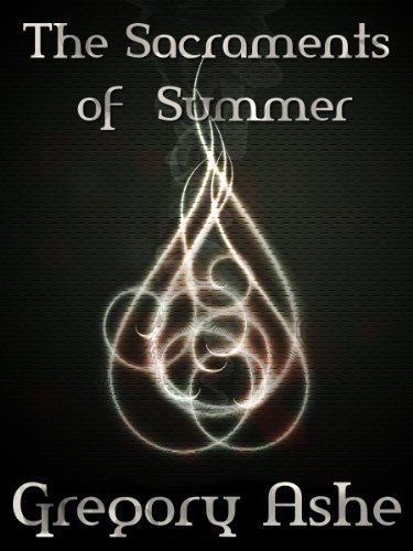 The Sacraments of Summer book cover