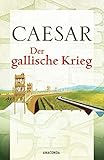Der Gallische Krieg German Edition