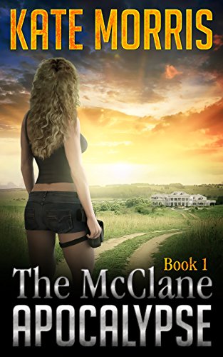 The McClane Apocalypse, Book 1 book cover
