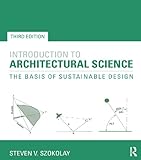Introduction To Architectural Science The Basis Of Sustainable Design English Edition