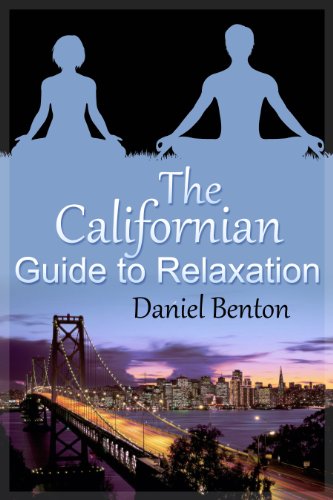 The Californian Guide to Relaxation