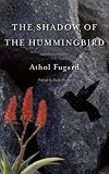 The Shadow Of The Hummingbird English Edition