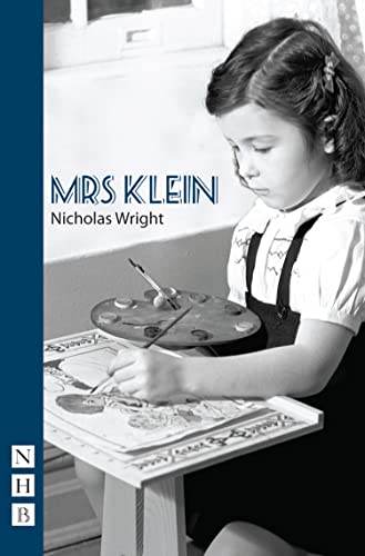 Mrs Klein (By: Nicholas Wright) cover