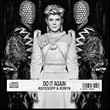 Do It Again [EP with Royksopp] (2014)