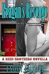 Reagan's Revenge [novella]