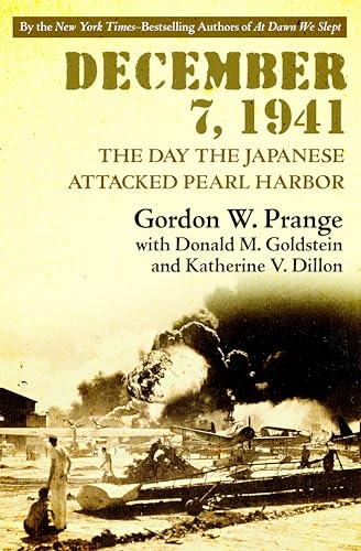 December 7, 1941: The Day the Japanese Attacked Pearl Harbor book cover