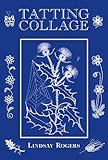 Tatting Collage New Edition English Edition