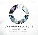 Song No Other Like You (We Will Exalt You) by Jesus Culture on Unstoppable Love at Amazon