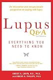 Lupus Qa Everything You Need To Know Revised Edition