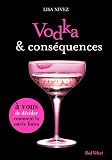Vodka Et Consquences Un Livre Dont Vous Tes Lhrone Red Velvet