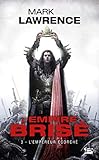 L'empereur %C3%A9corch%C3%A9: L'empire Bris%C3%A9, T3