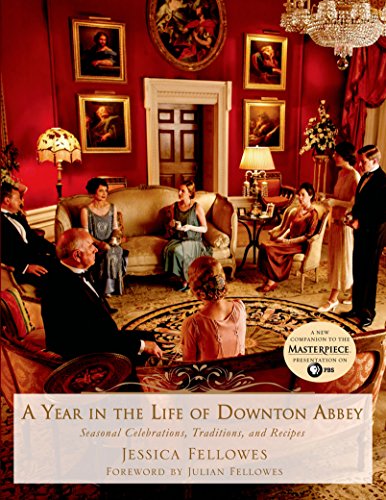 A Year in the Life of Downton Abbey book cover
