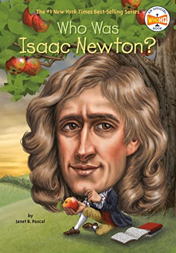 Who Was Isaac Newton? (By: Janet B. Pascal) cover