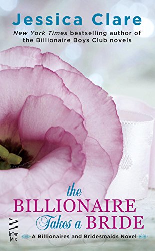 The Billionaire Takes a Bride cover
