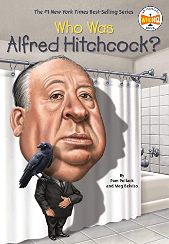 Who Was Alfred Hitchcock? (By: Meg Belviso,Pam Pollack) cover