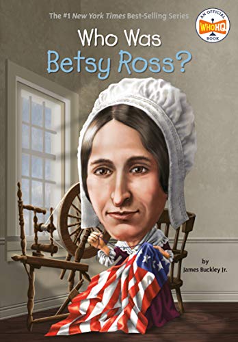 Who Was Betsy Ross? (By: James Buckley Jr.) cover