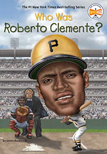 Who Was Roberto Clemente? (By: James Buckley Jr.) cover
