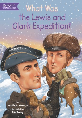 What Was the Lewis and Clark Expedition? (By: Megan Stine,Who HQ) cover