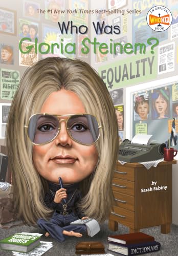 Who Is Gloria Steinem? book cover