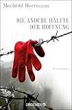 Die Andere Hlfte Der Hoffnung Roman German Edition