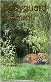 Bodyguard Manual Close Personal Protection English Edition