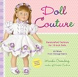 Doll Couture Handcrafted Fashions For 18inch Dolls
