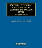 International Carriage Of Goods By Road Cmr Maritime And Transport Law Library English Edition