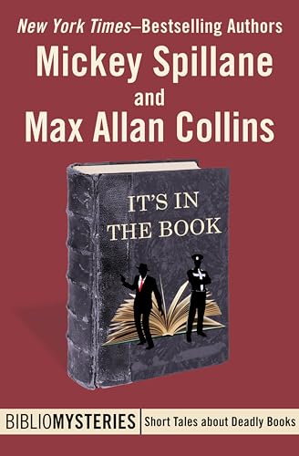 It's in the Book (By: Max Allan Collins,Mickey Spillane) cover