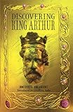 Discovering King Arthur English Edition