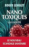 Nanotoxiques: Une Enqu%C3%AAte (questions De Soci%C3%A9t%C3%A9)