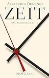 Zeit Eine Kulturgeschichte German Edition
