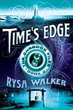 Times Edge The Chronos Files Book 2