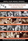 Gospel Films Archive: The Loyola Films Collection | DVD