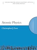 Atomic Physics Oxford Master Series In Physics Book 7 English Edition