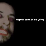 Come On Die Young (1999)