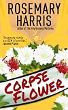 Corpse Flower (The Dirty Business Mystery Series Book 5)