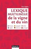 Lexique Multilingue De La Vigne Et Du Vin Franais Anglais Espagnol Allemand Portugais Italien Hors Collection