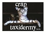Crap Taxidermy English Edition