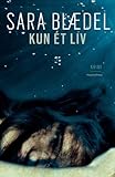 Kun Et Liv Danish Edition