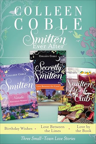 Smitten Ever After (By: Colleen Coble) cover