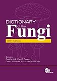 Dictionary Of The Fungi 10th Edition English Edition