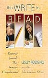 The Write To Read Response Journals That Increase Comprehension Null English Edition