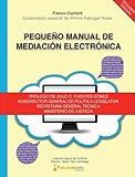 Pequeo Manual De Mediacin Electrnica Mediacin Online Spanish Edition