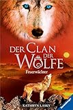 Der Clan Der Wlfe 3 Feuerwchter German Edition